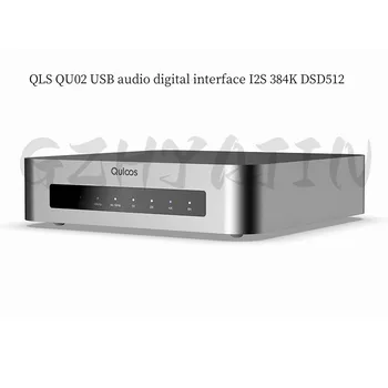QLS QU02 USB ses dijital arayüz I2S 384K DSD512