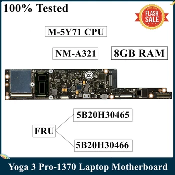 LSC İçin Yenilenmiş Lenovo Yoga 3 Pro-1370 Laptop Anakart SR23Q M-5Y71 CPU AIUU2 NM-A321 5B20H30465 5B20H30466ed
