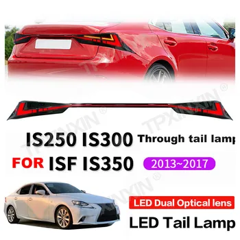 Yüksek Kaliteli Araba ön far fren lambası Lexus IS250 2013-2017 Araba Kuyruk Lambası LED İle Arka Lambası Otomatik Aydınlatma Sistemleri