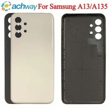 AAA + arka kapak Samsung Galaxy A13 4G Pil Kapağı Arka Kapı Paneli Konut samsung kılıfı A13 A135 arka Pil Kapağı