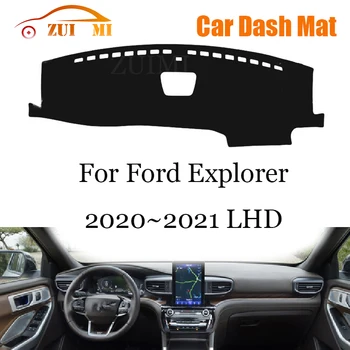ZUIMI dash masası örtüsü Dash Mat Dashmat Ford Explorer 2020~2021 LHD RHD Dash masası örtüsü Pedi Güneş Gölge