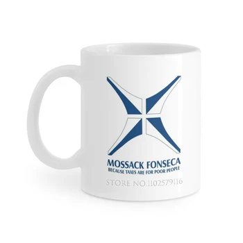 Mossack Fonseca-Çünkü Vergi Yoksul İnsanlar İçin Beyaz Kupa 11 Oz Komik Seramik Kahve Çay Süt Bardak Mossack Fonseca Vergi Cenneti