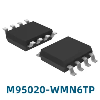 1 ADET Yeni M95020-WMN6TP 95020WP M95020 Otomotiv Bilgisayarlı Panel Depolama SOP-8