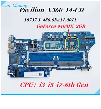 L36452-601 18737-1 488.0EA11.0011 HP Pavilion X360 14-CD 14M-CD 14-cd0000 Laptop Anakart ı3 ı5 ı7 CPU 940M X 2G GPU